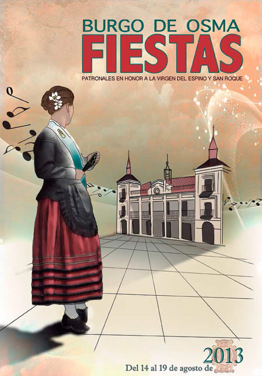 Fiestas patronales en honor a la Virgen del Espino y San Roque 2013 Burgo de Osma-Ciudad de Osma